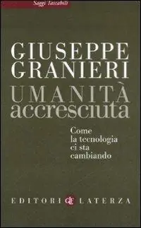 Di Tendenza Umanità accresciuta. Come la tecnologia ci sta cambiando
