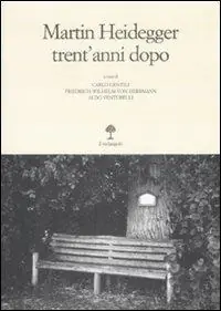 Promozione Martin Heidegger trent‘anni dopo