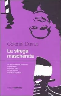 Offerta Speciale La strega mascherata (il «Soviet» in Italia)
