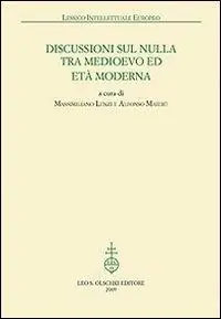 Discussioni sul nulla tra Medioevo et Età Moderna Affare