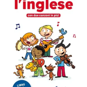 Canta e impara l‘inglese. Ediz. illustrata. Con CD Audio Subito Disponibile