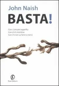 Quantità Limitata Basta! Con i consumi superflui, con chi li incentiva, con chi non sa farne a meno