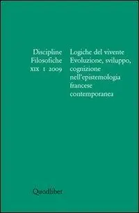 Ordina Subito Discipline filosofiche (2009). Vol. 1 Logiche del vivente.