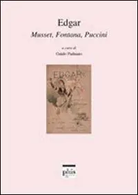 Bestseller Edgar. Musset, Fontana, Puccini
