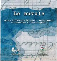 Ordina Subito Le nuvole. Ediz. illustrata