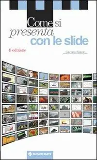 Come si presenta con le slide Nuovo Arrivo