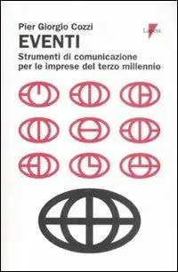 Ordina Subito Eventi. Strumenti di comunicazione per le imprese del terzo millennio