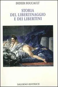 Prezzo Scontato Storia del libertinaggio e dei libertini