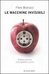 Offerta Lampo Le macchine invisibili