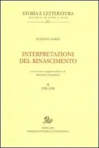 Interpretazioni del Rinascimento (1950-1990). Vol. 2 Non Perdere