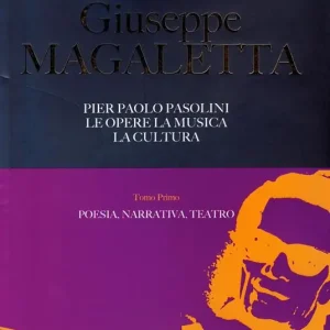 Pier Paolo Pasolini. Le opere, la musica, la cultura. Vol. 1 Poesia, narrativa, teatro A Buon Prezzo