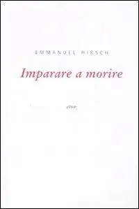 Imparare a morire Subito Disponibile