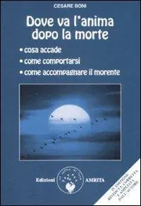 Di Tendenza Dove va l‘anima dopo la morte