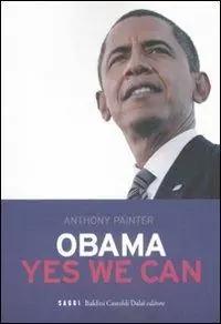Obama. Yes we can Soddisfatti O Rimborsati