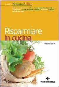 Compra Oggi Stesso Risparmiare in cucina