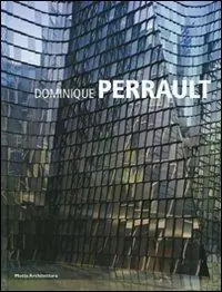 Dominique Perrault. Ediz. illustrata Professionale