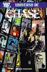 Chase. Universo DC Prezzo Scontato