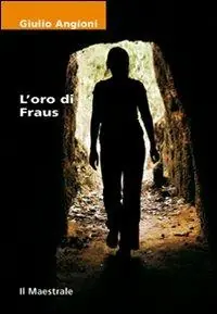 L‘oro di Fraus Occasione