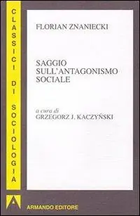 Saggio sull‘antagonismo sociale Offerta Speciale