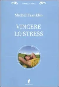 Vincere lo stress Promozione