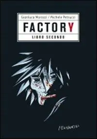 Factory. Vol. 2 Must-Have