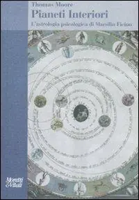 Pianeti interiori. L‘astrologia psicologica di Marsilio Ficino Offerta Del Giorno