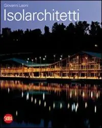 Isolarchitetti. Ediz. illustrata Acquista Ora