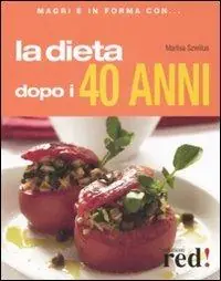 Sconto La dieta dopo i 40 anni