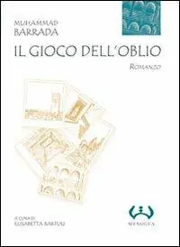 Il gioco dell‘oblio Solo Oggi