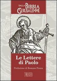 Le lettere di Paolo. Dalla Bibbia di Gerusalemme Promo Stagionale