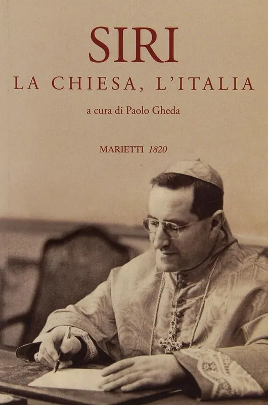 Siri, la Chiesa, l‘Italia Popolare