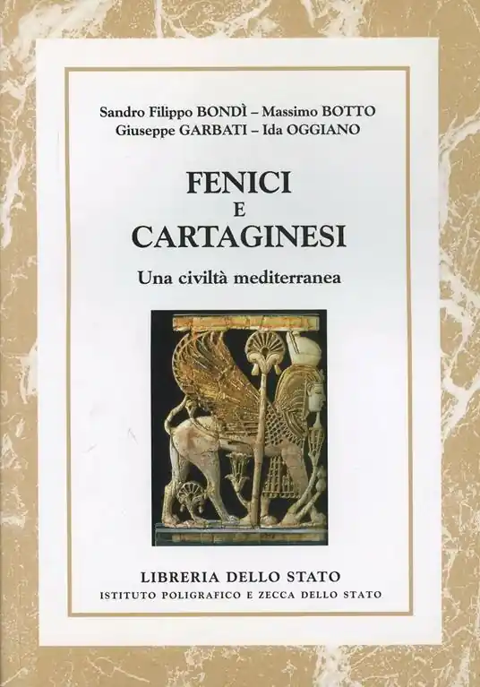 Fenici e cartaginesi. Una civiltà mediterranea Acquista Ora