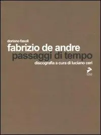 Fabrizio De André. Passaggi di tempo Super Prezzo