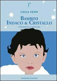 Di Tendenza Bambini indaco & cristallo