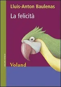 La felicità Prezzo Ridotto