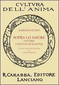 Prezzo Scontato Sopra lo amore ovvero Convito di Platone