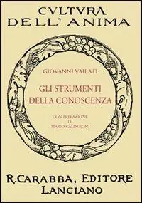 Prezzo Basso Gli strumenti della conoscenza