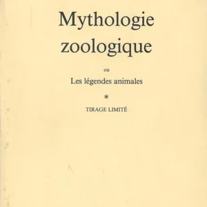Mythologie zoologique où les légendes animales Offerta