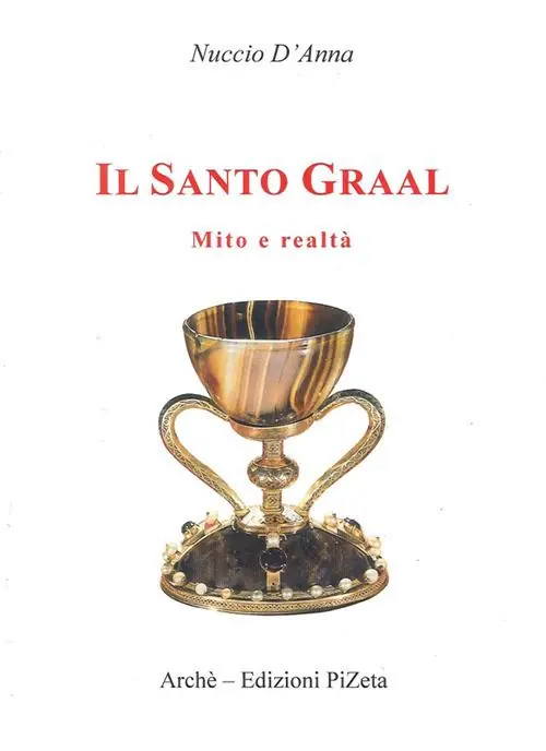 Di Tendenza Il Santo Graal. Mito e realtà