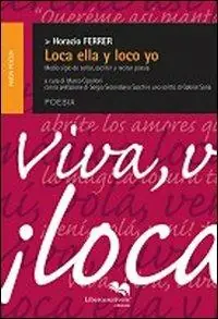 Loca ella yloco yo Occasione Imperdibile
