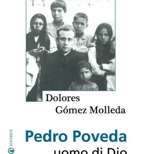 Reso Gratuito Pedro Poveda. Uomo di Dio