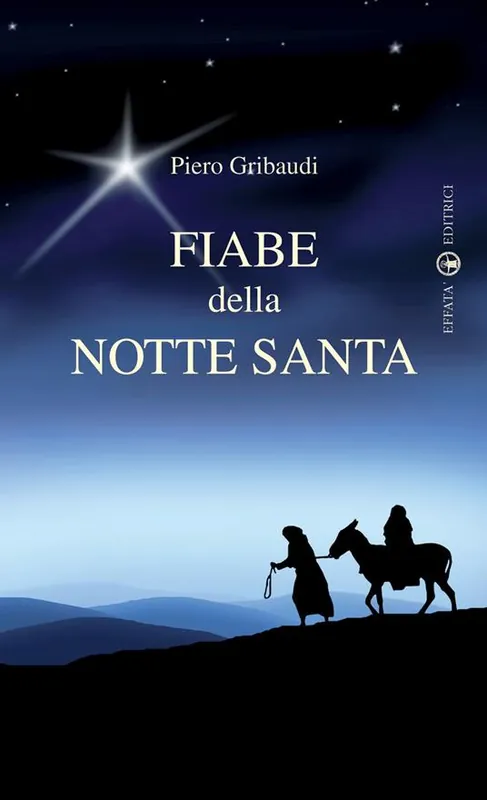 Fiabe della Notte Santa. Ediz. illustrata A Buon Prezzo