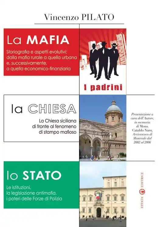 Spedito Oggi La mafia, la Chiesa, lo Stato