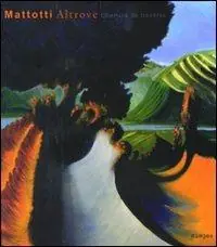 Non Perdere Altrove. Chemins de traverse. Ediz. italiana e francese