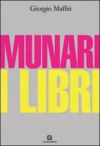 Munari. I libri. Ediz. illustrata Vendita Finale