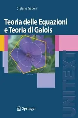 Teoria delle equazioni e teoria di Galois Vendita Finale