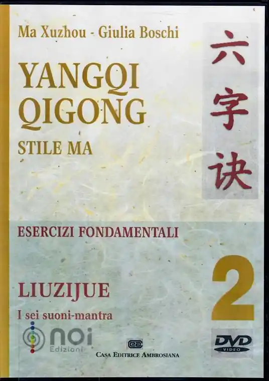 Quantità Limitata Yangqi Qigong. Stile Ma. Esercizi fondamentali. DVD. Vol. 2 Liuzijue. I sei suoni-mantra