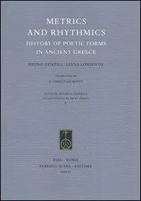 Prezzo Di Fabbrica Metrics and Rhythmics. History of Poetic Forms in Ancient Greece