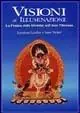 Nuovo Arrivo Visioni di illuminazione. La pratica della divinità nell‘arte tibetana