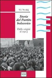 Storia del partito bolscevico. Dalle origini al 1917 Sconto